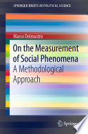 On the Measurement of Social Phenomena : A Methodological Approach /