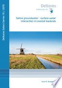 Saline groundwater : surface water interaction in coastal lowlands /