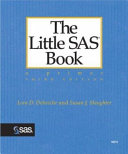 The little SAS book : a primer /