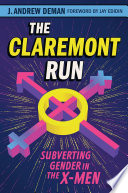 The Claremont run : subverting gender in the X-Men /