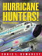 Hurricane hunters! : riders on the storm /