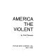 America the violent.