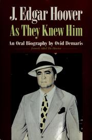 J. Edgar Hoover : as they knew him /