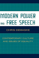 Modern power and free speech : contemporary culture and issues of equality /