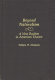 Beyond naturalism : a new realism in American theatre /