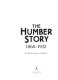 The Humber story : 1868-1932 /