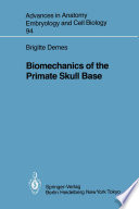 Biomechanics of the Primate Skull Base /