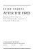 After the fires : recent writing in the Germanies, Austria, and Switzerland /