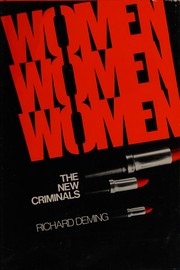 Women : the new criminals /