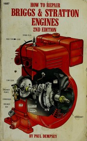 How to repair Briggs & Stratton engines /