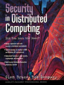 Security in distributed computing : did you lock the door? /
