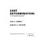Cost determination : a conceptual approach /