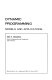 Dynamic programming : models and applications /