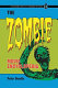The zombie movie encyclopedia /