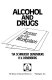 Alcohol and drugs : issues in the workplace /