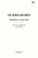 The human argument : the writings of Agnes Denes /
