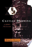 Castles burning : a child's life in war /