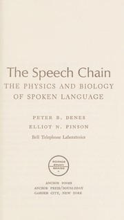 The speech chain ; the physics and biology of spoken language /