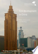 Eco-development in China : cities, communities and buildings /