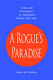 "A rogue's paradise" : crime and punishment in antebellum Florida, 1821-1861 /