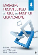 Managing human behavior in public and nonprofit organizations /