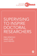 Supervising to inspire doctoral researchers /