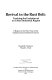 Revival in the rust belt : tracking the evolution of an urban industrial region : a report on the first year of the Oakland County business survey /