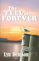 The feel of forever /