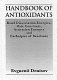 Handbook of antioxidants : bond dissociation energies, rate constants, activation energies, and enthalpies of reactions /