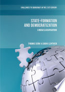 State-Formation and Democratization : A New Classification /