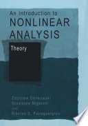 An introduction to nonlinear analysis : theory /