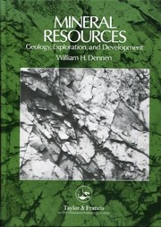 Mineral resources : geology, exploration, and development /