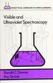 Visible and ultraviolet spectroscopy : analytical chemistry by open learning /