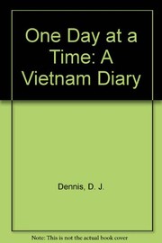 One day at a time : a Vietnam diary /