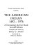 The American Indian, 1492-1976 : a chronology & fact book /