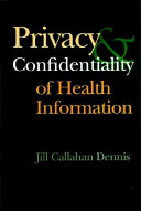 Privacy and confidentiality of health information /
