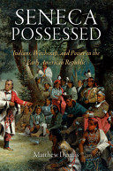 Seneca possessed : Indians, witchcraft, and power in the early American republic /