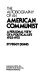 The autobiography of an American communist : a personal view of a political life, 1925-1975 /