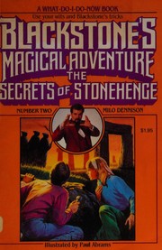 The secrets of Stonehenge /
