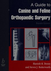 A guide to canine and feline orthopaedic surgery /