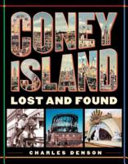 Coney Island : lost and found /