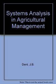 Systems analysis in agricultural management /