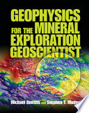 Geophysics for the mineral exploration geoscientist /