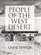 People of the West Desert : finding common ground /