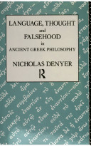 Language, thought, and falsehood in ancient Greek philosophy /