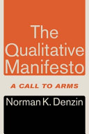 The qualitative manifesto : a call to arms /