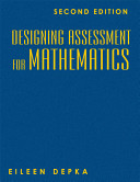 Designing assessment for mathematics /