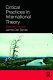 Critical practices in international theory : selected essays /