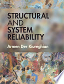 Structural and system reliability /