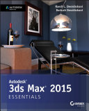 Autodesk 3DS Max 2015 essentials /